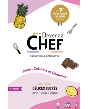 Devenez-chef Délices sucrés