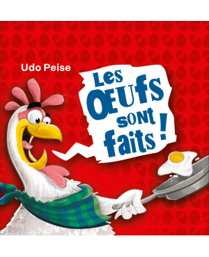LES OEUFS SONT FAITS !