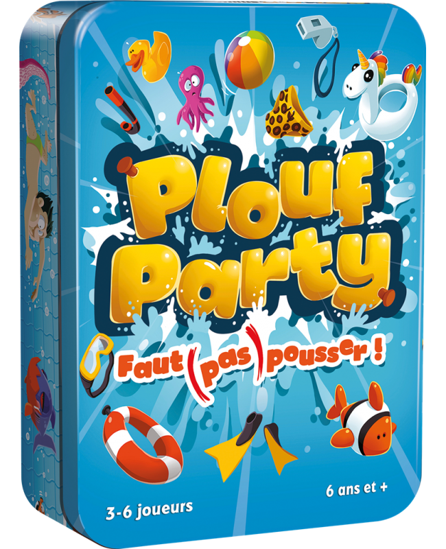 PLOUF PARTY